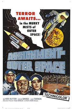 Assignment Outer Space在线观看和下载