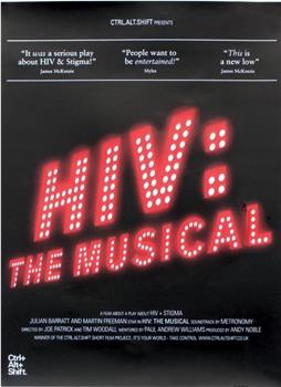 HIV: The Musical在线观看和下载