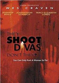 They Shoot Divas, Don't They?在线观看和下载