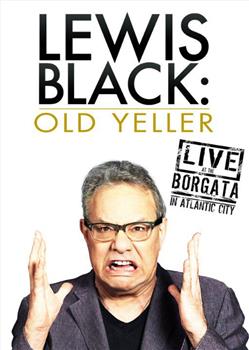 Lewis Black: Old Yeller - Live at the Borgata在线观看和下载
