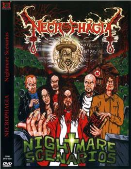 Necrophagia: Nightmare Scenerios在线观看和下载