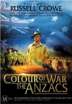 彩色胶片中的战争:澳大利亚与新西兰军团在线观看和下载