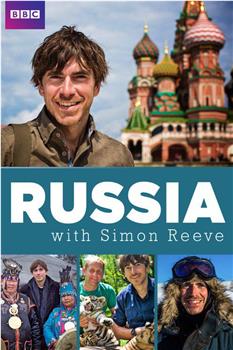 西蒙·里夫的俄罗斯之旅在线观看和下载