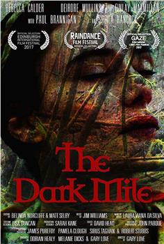 The Dark Mile在线观看和下载
