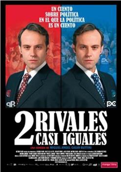 Dos rivales casi iguales在线观看和下载