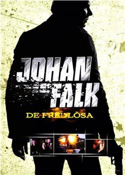 Johan Falk: De fredlösa在线观看和下载