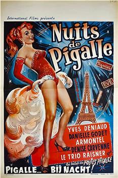 Nuits de Pigalle在线观看和下载