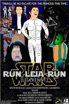 Run Leia Run在线观看和下载