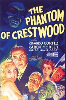 The Phantom of Crestwood在线观看和下载