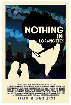 Nothing in Los Angeles在线观看和下载
