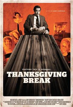 Thanksgiving Break在线观看和下载