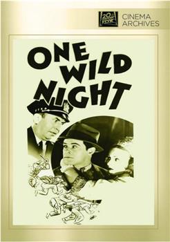One Wild Night在线观看和下载