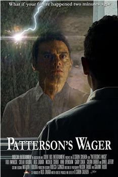 Patterson's Wager在线观看和下载