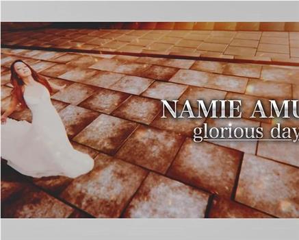 NAMIE AMURO ～glorious days～在线观看和下载