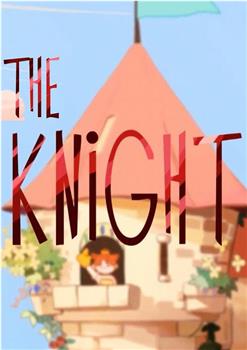 The Knight在线观看和下载