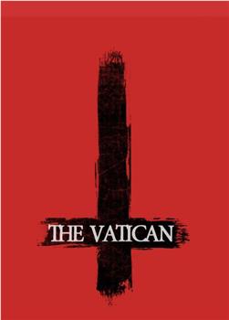 The Vatican Season 1在线观看和下载