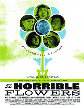 The Horrible Flowers在线观看和下载