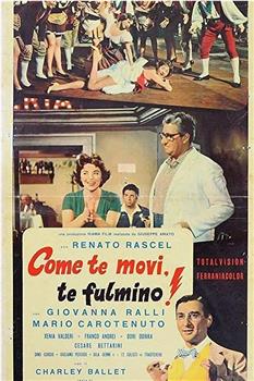 Come te movi, te fulmino!在线观看和下载