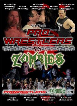 Pro Wrestlers vs Zombies在线观看和下载