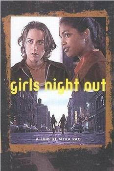 Girls Night Out在线观看和下载