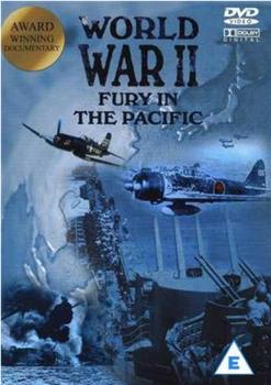 Fury in the Pacific在线观看和下载