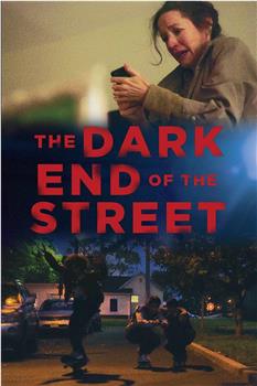 The Dark End of the Street在线观看和下载