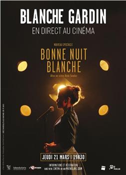 Bonne nuit Blanche在线观看和下载