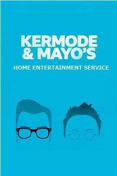 Kermode and Mayo's Home Entertainment Service在线观看和下载