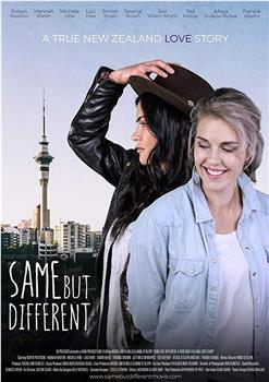 相同但不同：一个真实的新西兰爱情故事在线观看和下载