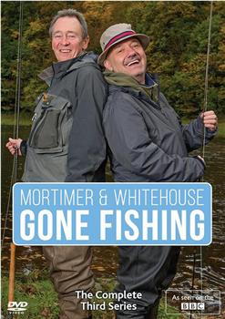 莫蒂默和怀特豪斯的垂钓之旅 第三季在线观看和下载