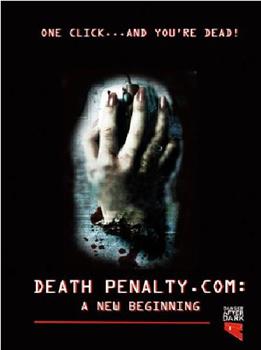 Death Penalty.com: A New Beginning在线观看和下载