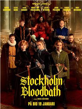 Stockholm Bloodbath在线观看和下载
