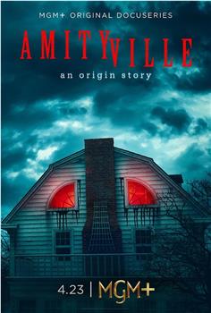 Amityville: An Origin Story在线观看和下载