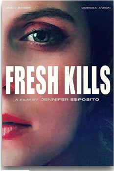 Fresh Kills在线观看和下载