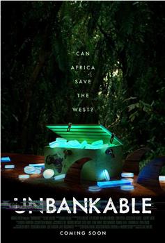 Unbankable在线观看和下载