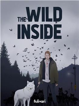 The Wild Inside在线观看和下载