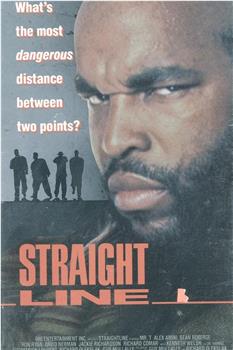 Straight Line在线观看和下载