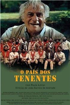 O País dos Tenentes在线观看和下载