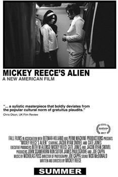 Mickey Reece's Alien在线观看和下载