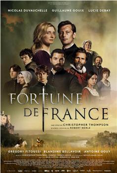 Fortune de France在线观看和下载