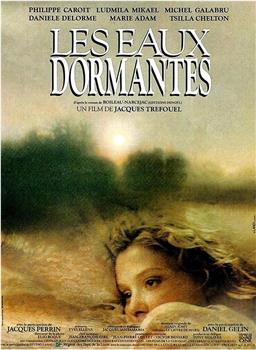 Les eaux dormantes在线观看和下载