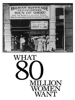 What 80 Million Women Want在线观看和下载