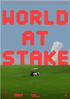 World at Stake在线观看和下载