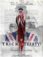 Trick or Treaty?