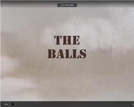 The Balls在线观看和下载
