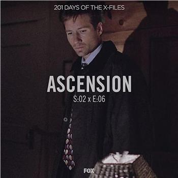 "The X Files" Season 2, Episode 6: Ascension在线观看和下载