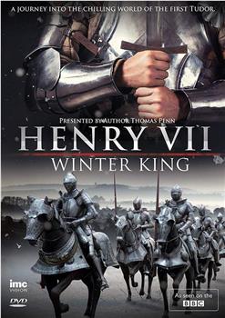 亨利七世 冬日国王在线观看和下载