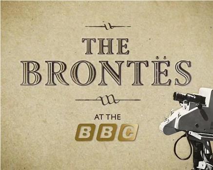 BBC荧屏中的勃朗特在线观看和下载