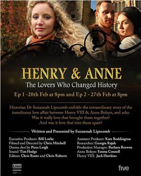 亨利与安妮：改变了历史的爱人在线观看和下载