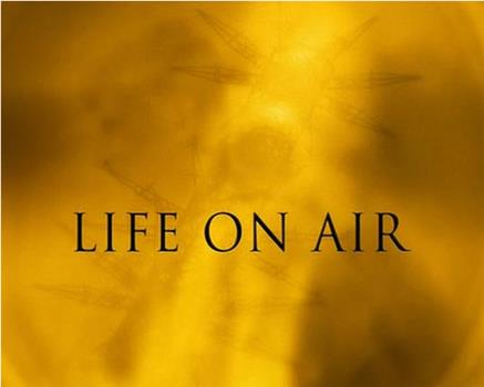 BBC Life on Air在线观看和下载